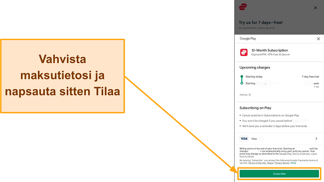 Kuvakaappaus lopullisesta rekisteröitymisvahvistuksesta Google Playssa, jossa Tilaa-painike korostettuna.