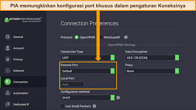 Cuplikan layar aplikasi PIA Windows menunjukkan preferensi Koneksi dan menyoroti opsi penyesuaian port.