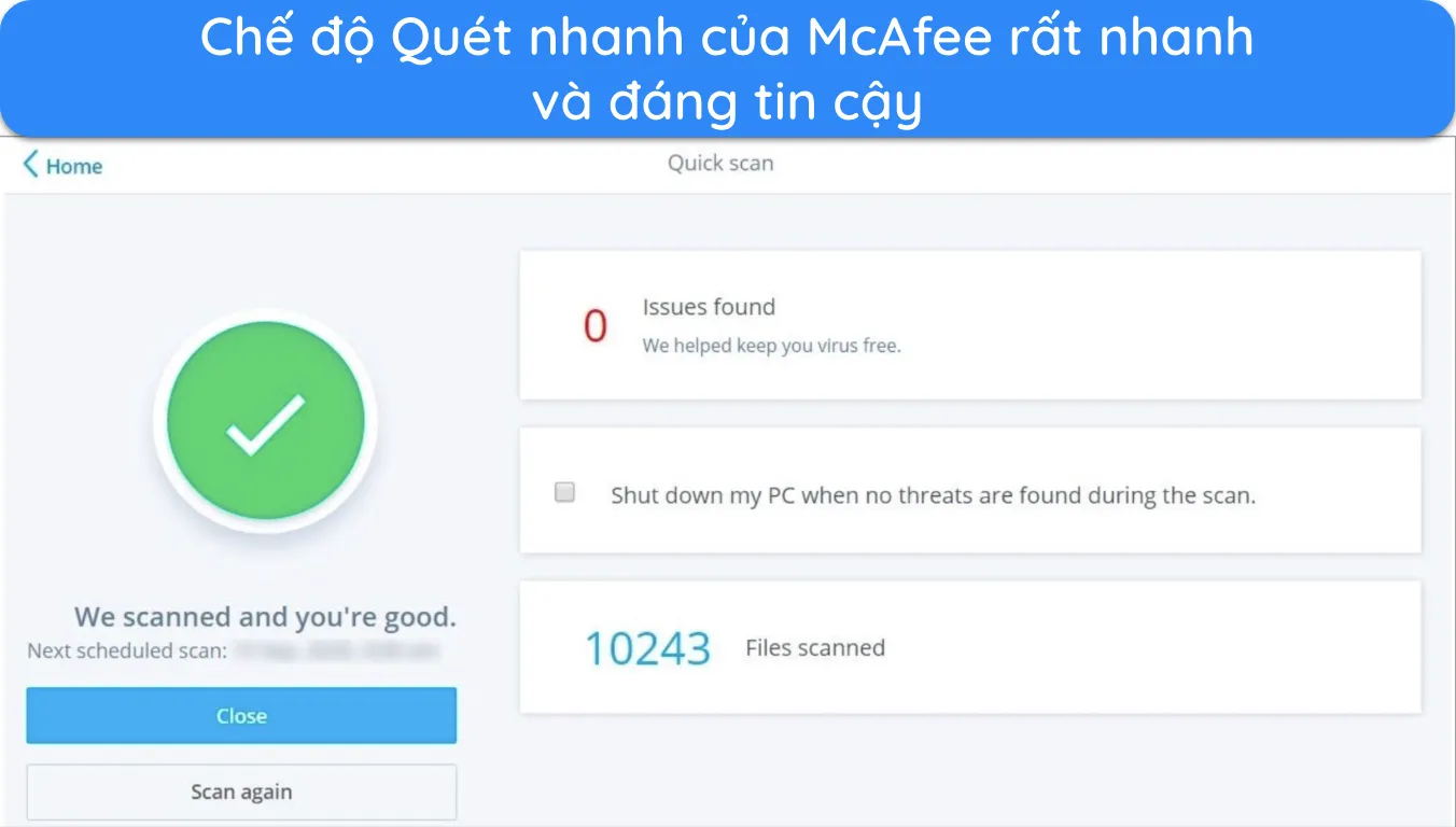 Ảnh chụp màn hình hiển thị kết quả của Quick Scan của McAfee.