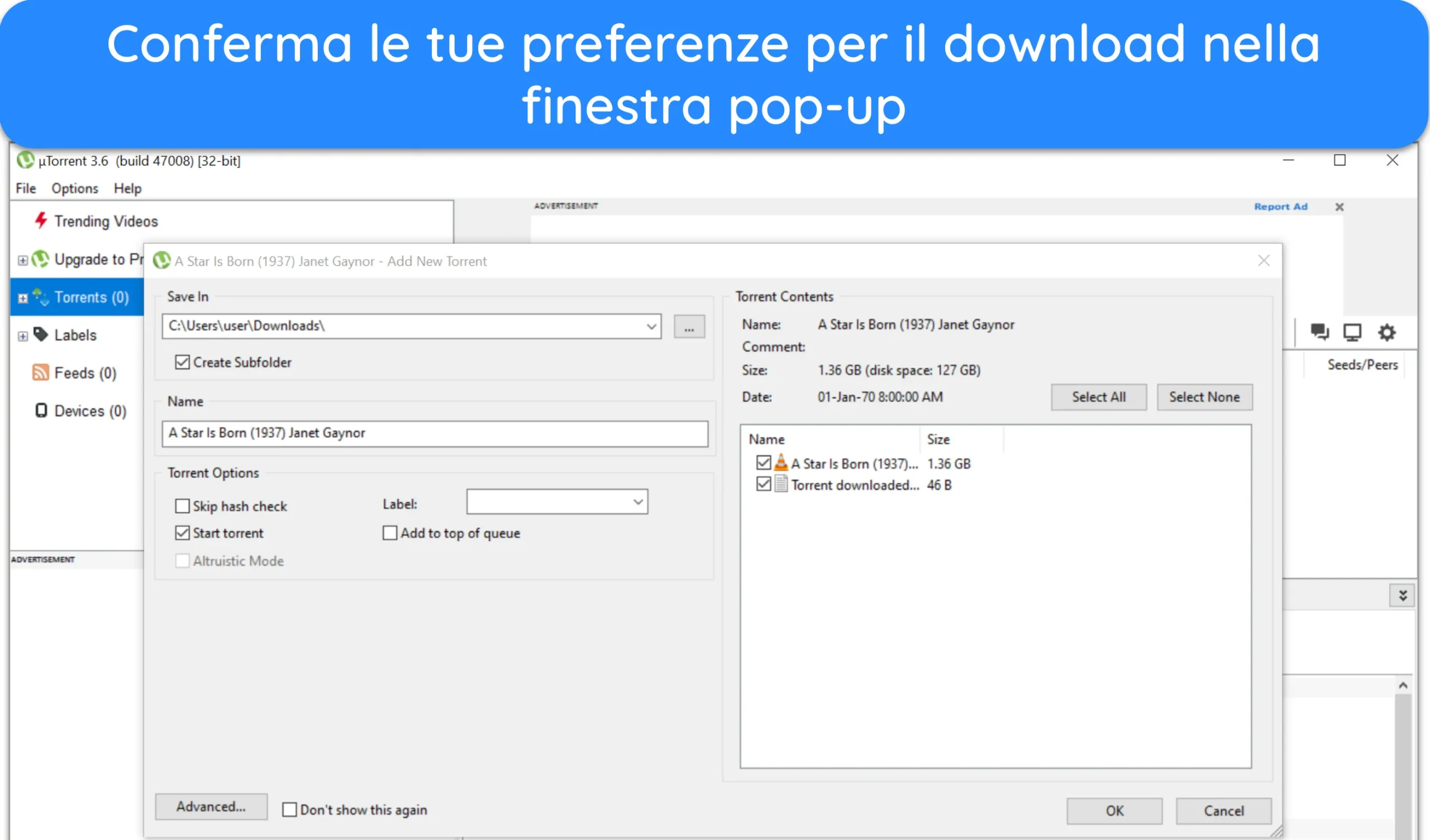 Screenshot che mostra come confermare i dettagli del download e configurare la posizione di download tramite uTorrent.