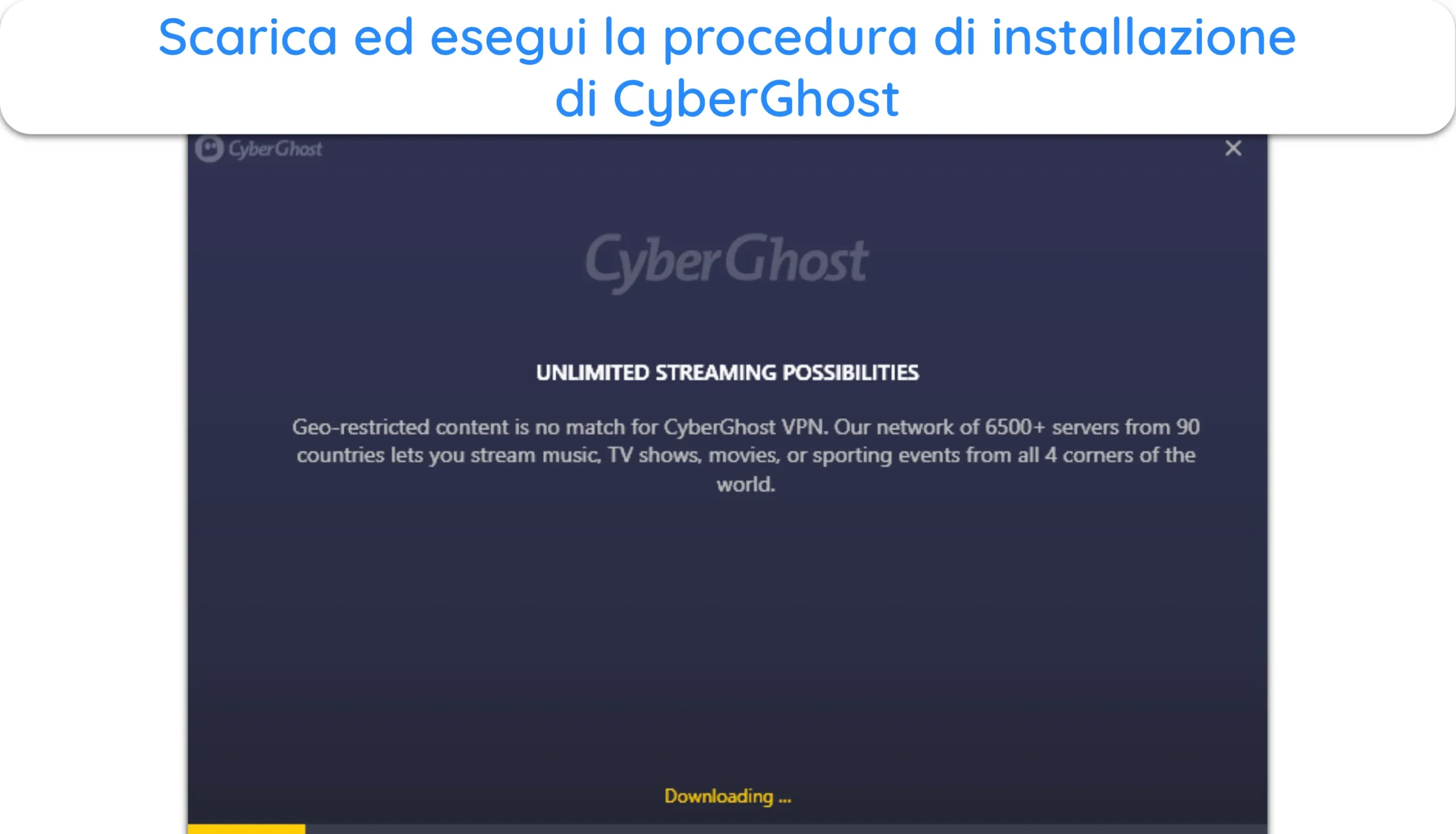 Screenshot che mostra l'installazione di CyberGhost in corso su Windows.