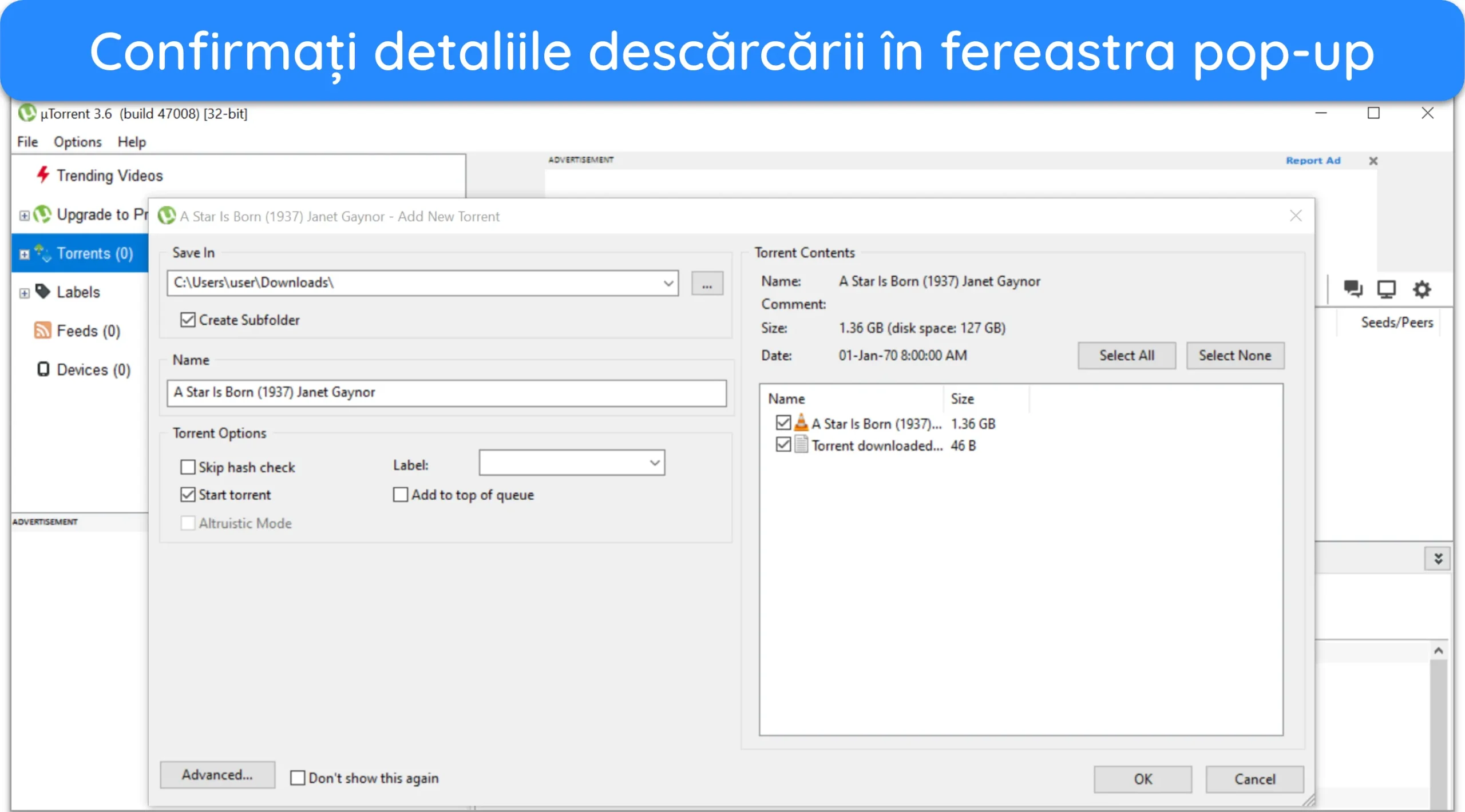 Captură de ecran care arată cum să confirmați detaliile de descărcare și să configurați locația de descărcare prin uTorrent.