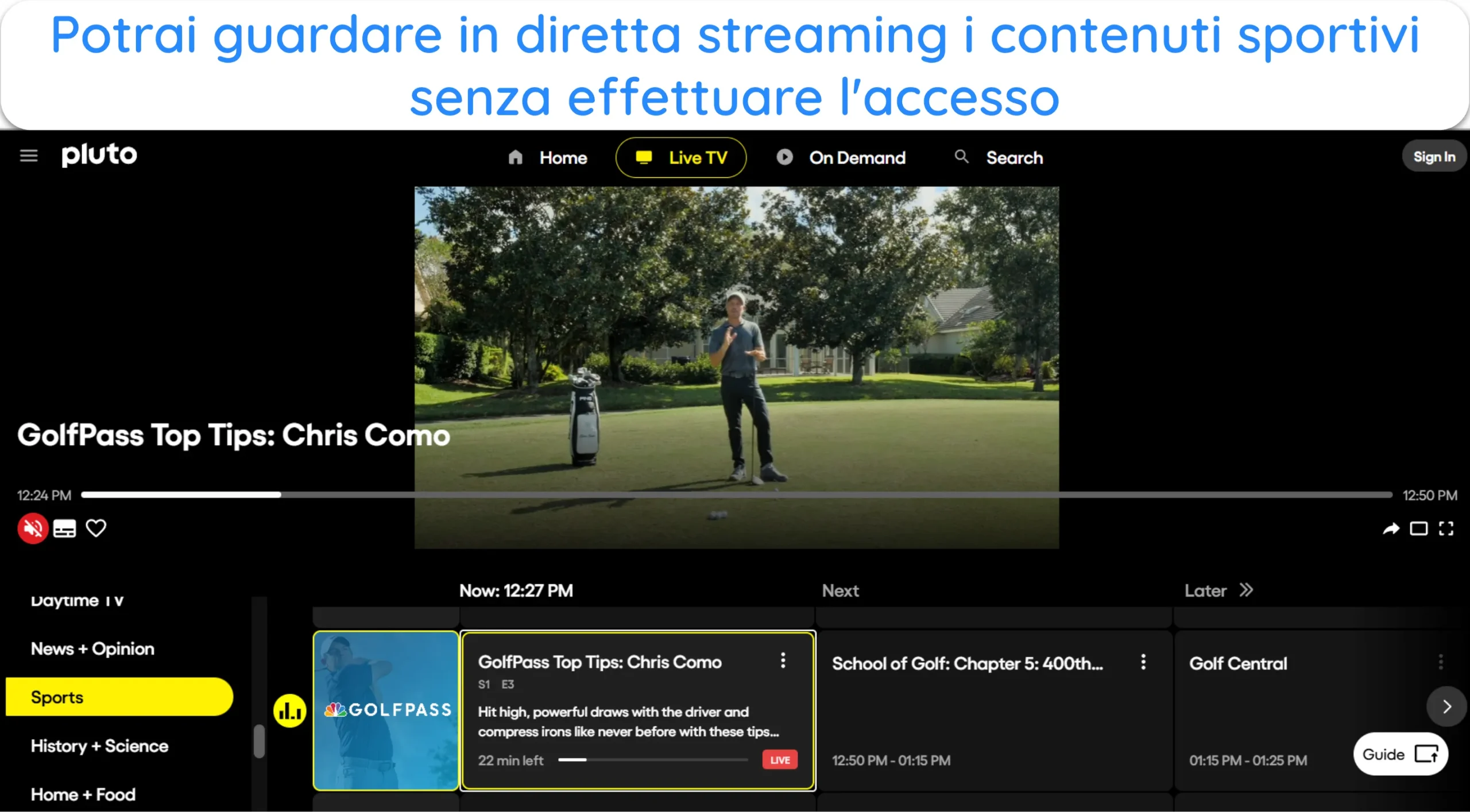 Screenshot che mostra i live streaming funzionanti su Pluto TV senza effettuare l'accesso.