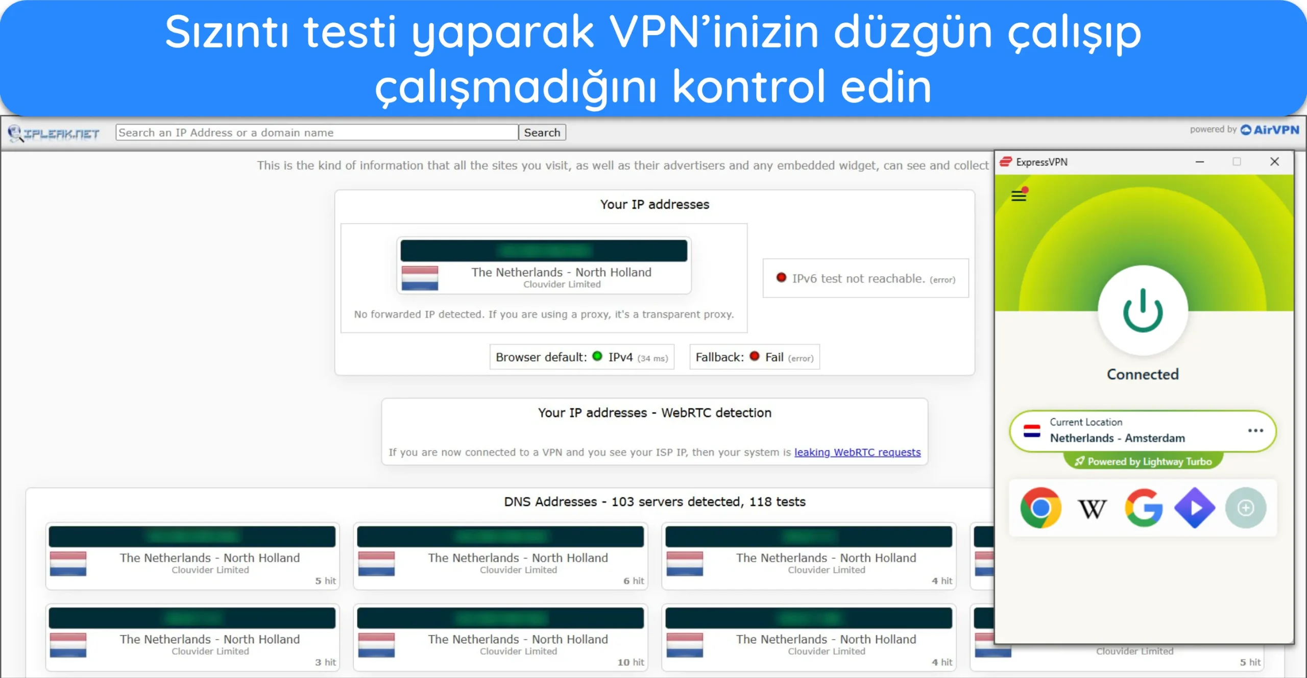 ExpressVPN'in Hollanda'daki bir sunucuya bağlı olduğu ve veri sızıntısı olmadığını gösteren bir sızıntı testinin ekran görüntüsü.